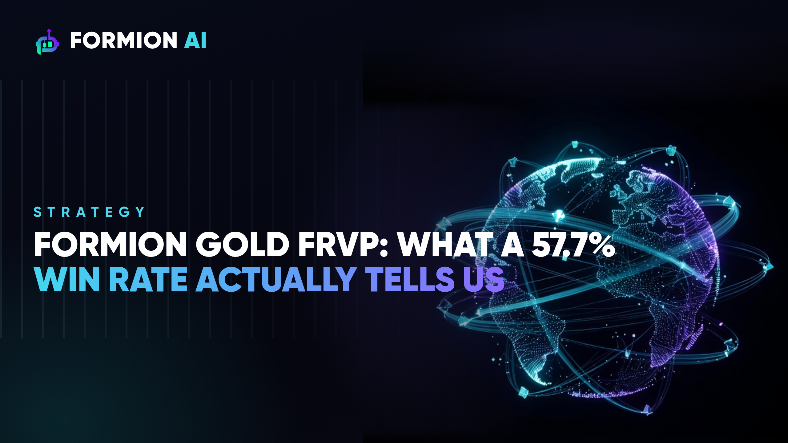Formion Gold FRVP: What a 57.7% Win Rate Actually Tells Us