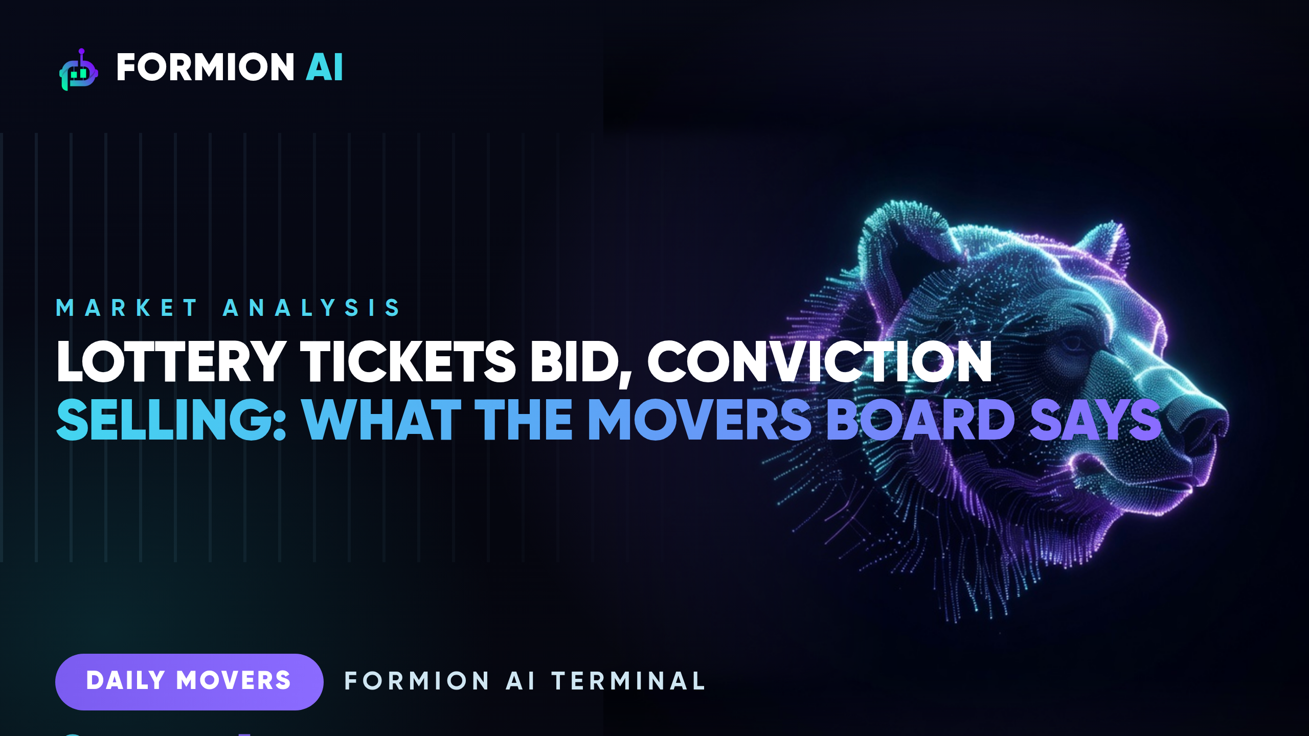 Lottery Tickets Bid, Conviction Selling: What the Movers Board Says