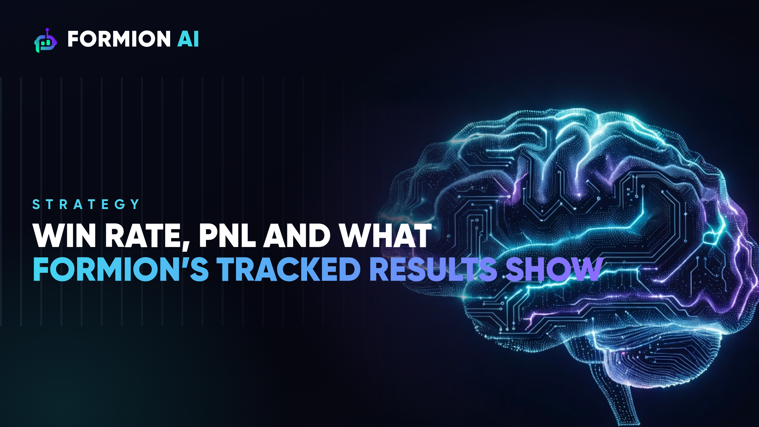 Win Rate, PnL and What Formion’s Tracked Results Show